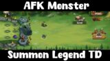 AFK Monster Summon Legend TD