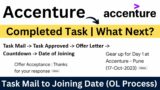 Accenture What After Task Mail? | Task Mail to Offer Letter to Joining Date Process | Waiting for OL