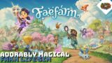 Adorably Magical Farm Life Sim | Fae Farm