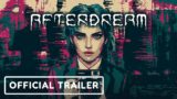 Afterdream – Official Console Reveal Trailer