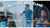 Ain Dubai Walking Tour to Bluewaters Island | 4K Dubai | By Rahul Gupta DXB