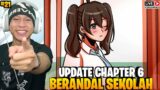 Akhirnya update chapter 6.? di berandal sekolah #21 – berandal sekolah – troublemaker versi hp