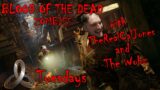BLOOD OF THE DEAD ZOMBIES: Treyarch Tuesdays – With TheRealCalJones & The Wobz
