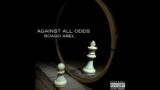 BOAGO ABEL – AGAINST ALL ODDS (official audio)
