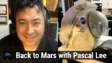 Back to Mars with Pascal Lee – Returned from the Arctic with new Mars exploration tech stories