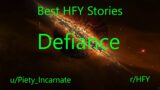 Best HFY Reddit Stories: Defiance