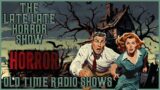 Best of Creepy Scary Horror Stories / By Escape & Suspense / Old Time Radio Shows / Up All Night