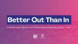 Better Out Than In | A mental health seminar for professionals working with LGBTQ+ youth