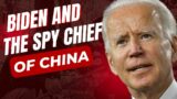 Biden Impeachment Update: Joe Biden and Spy Chief of China
