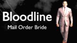 Bloodline Mail Order Bride Time To Check Out 2ep8