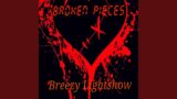 Broken pieces (feat. Breezy Lightshow)