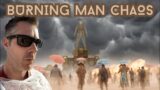 Burning Man chaos | Intellihub Exclusive on CSTT