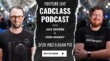 CAD Class Podcast Episode #7