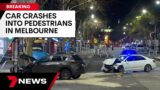 Car crashes into pedestrians on Bourke Street in Melbourne’s CBD | 7NEWS