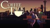 Cat problems | Coffee Talk | Part 3