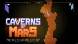 Caverns of Mars: Recharged Arcade Mode Gameplay