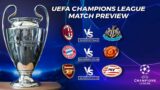 Champions League Preview || Match Review  || BOFBSPORTS