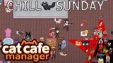 Chill Sunday Stream: Cat Cafe Manager: Maxing Friendship, The plot Unfolds?