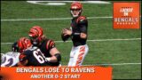 Cincinnati Bengals Lose to Baltimore Ravens 27-24 | Week 2 Takeaways