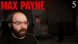 Cold Steel, Hidden Truths & The Deep Six – Max Payne | Blind Playthrough [Part 5]