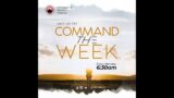 Command The Week Prayers | Virtual Gathering | 4th September, 2023