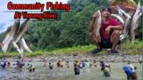 Community Fishing Festival Of Tribal People in Arunachal Pradesh || At Yameng River  Upper Siang