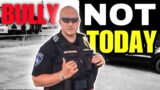 Cop Tries to Intimidate the Wrong Man – (WOW)