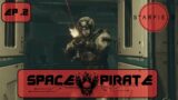 Crimson Fleet | Starfield – Space Pirate Roleplay – Ch 1 – episode 2
