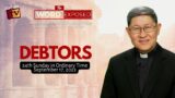 DEBTORS| The Word Exposed with Cardinal Tagle (September 17, 2023)