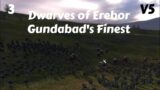 DaC V5 – Dwarves of Erebor 3: Gundabad's Finest
