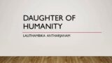 Daughter Of Humanity by Lalithambika Antharjanam|Readings on Kerala|Calicut University