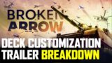 Deck Trailer Breakdown – Broken Arrow – And message from the devs!