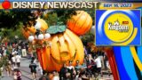 Disneyland News, Disney World Updates & More! | Kingdom Report Live 09/16/23