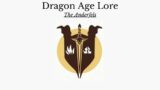 Dragon Age: The History and Lore of Thedas. The Anderfels