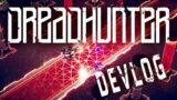 Dreadhunter – Gameplay Preview