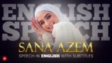 ENGLISH SPEECH | SANA AZEM: Protecting Humanity (English Subtitles)