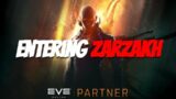 EVE Online: Entering Zarzakh + new ships!!!