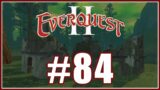 EVERQUEST #84 – VALKISS THE TROUBLEMAKER