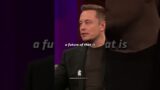 Elon Musk on the Future of Humanity