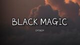 Eminem & Skylar Grey – Black Magic (Lyrics)