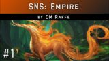 Ep. 1 – Rise of the Kirin (SNS: Empire by DM Raffe)