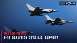 F-16 coalition gets U.S. support | World News