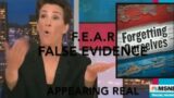 F.E.A.R! False evidence appearing real!