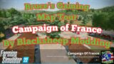 FS22|The Campaign of France New Mod Map Tour|Live 18 +|#BlacksheepModding