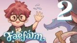 Fae Farm Part 2 – Have Staff, Will Fight | #FaeFarm