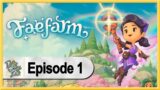 Fae Farm WALKTHROUGH PLAYTHROUGH LET'S PLAY GAMEPLAY – Part 1