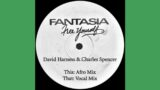 Fantasia – Free Yourself (Charles Spencer & David Harness Afro Mix)