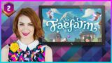 Felicia Day and Adam play Fae Farm! Part 2!