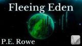 Fleeing Eden | Sci-fi Short Audiobook