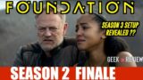 Foundation Season 2 Episode 10 | Recap and Review | That Ending Explained |